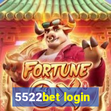 5522bet login